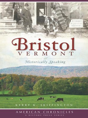 cover image of Bristol, Vermont